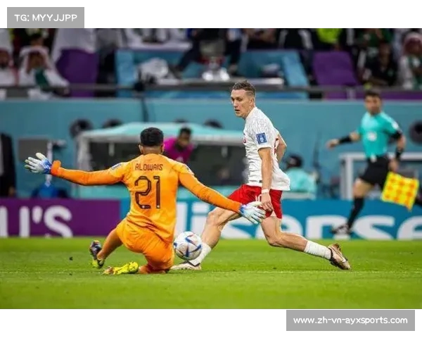 莱万世界杯首球助力球队向淘汰赛发起冲击全力争胜